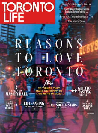 Toronto Life, April 2022
