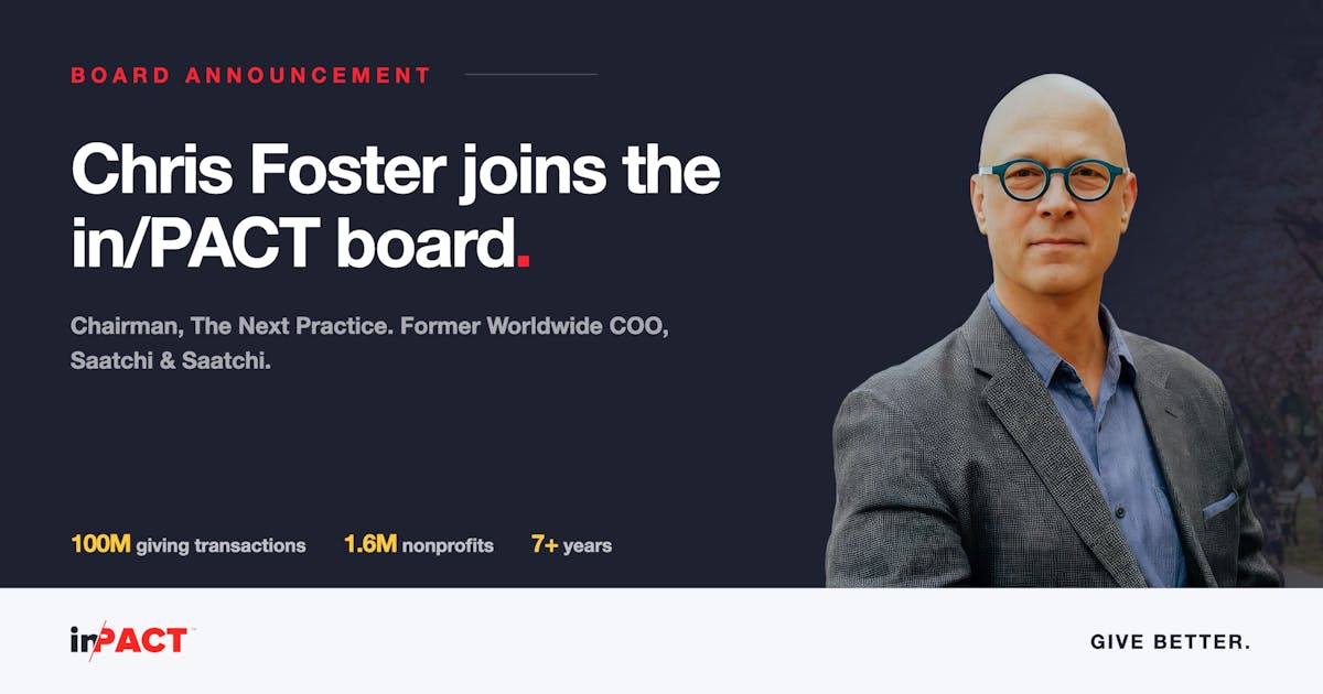 Chris Foster joins the in/PACT Board of Directors