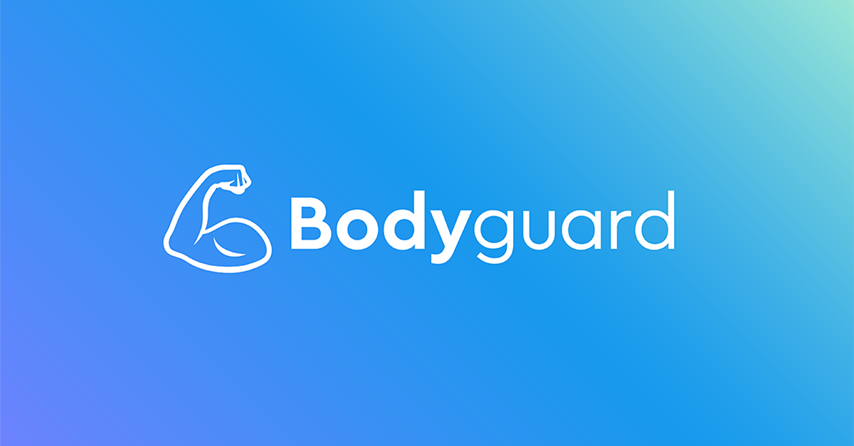 Bodyguard - Choose positive engagement
