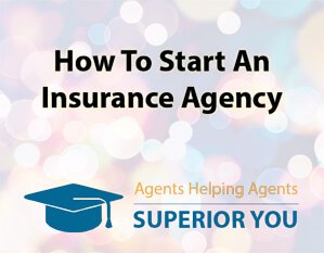 How To Start An Insurance Agency - Youtube