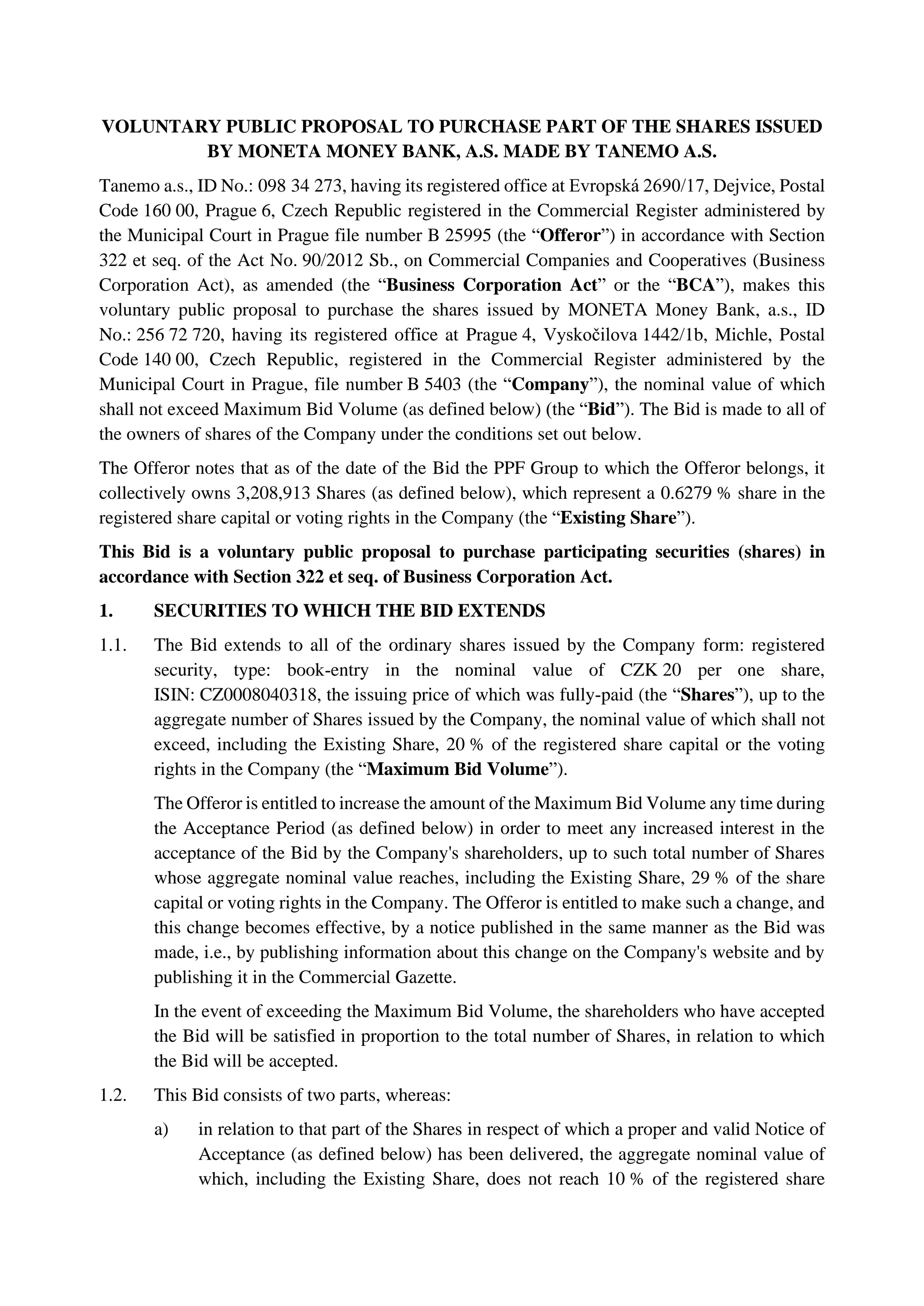 Voluntary Public Offer to purchase part of the shares issued by MONETA Money Bank, a.s. 