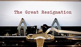 Great Resignation Wave: Reasons, Lessons & Suggestions