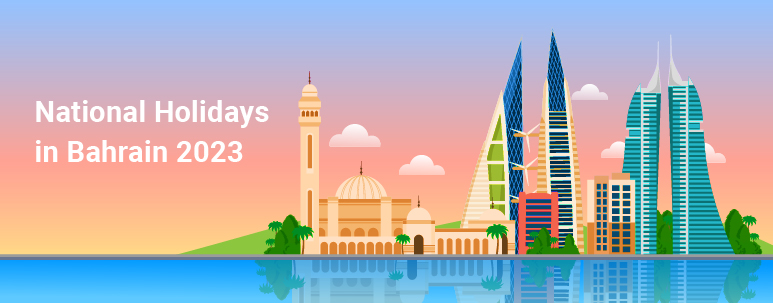 Bahrain Holiday List | Public Holidays in Bahrain 2023