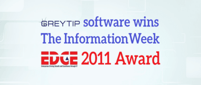 Greytip Software wins the InformationWeek EDGE 2011 Award