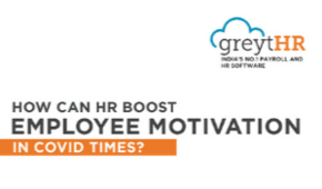 How can HR boost employee motivation in COVID times?