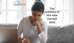 Know about the tax liabilities during WFH
