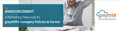 greytHR's Company Policies & Forms in an All-New Look!