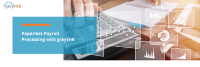 Paperless Payroll with greytHR