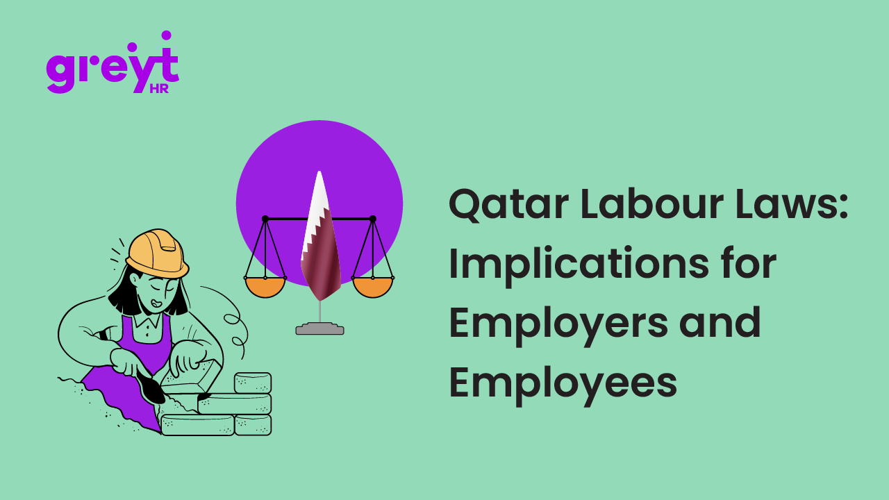 Qatar Labour Laws: Implications for Employers and Employees