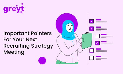 Key Topics to Cover in Every Recruiting Strategy Meeting for a ...