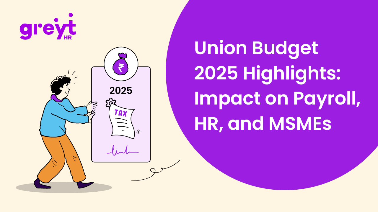 New Tax Slabs 2025 Union Budget Highlights greytHR