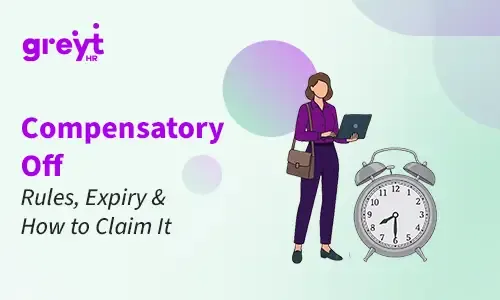 Compensate Off Compensatory Off: Meaning, Rules & Application (2026)