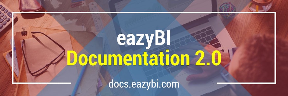 Introducing eazyBI Documentation 2.0