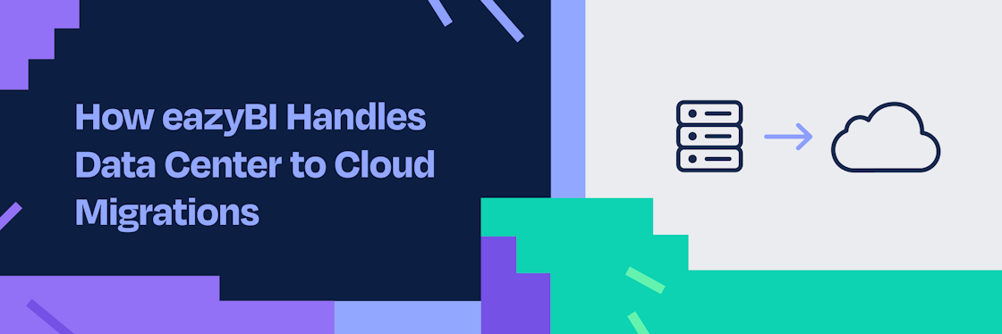How eazyBI Handles Data Center to Cloud Migrations