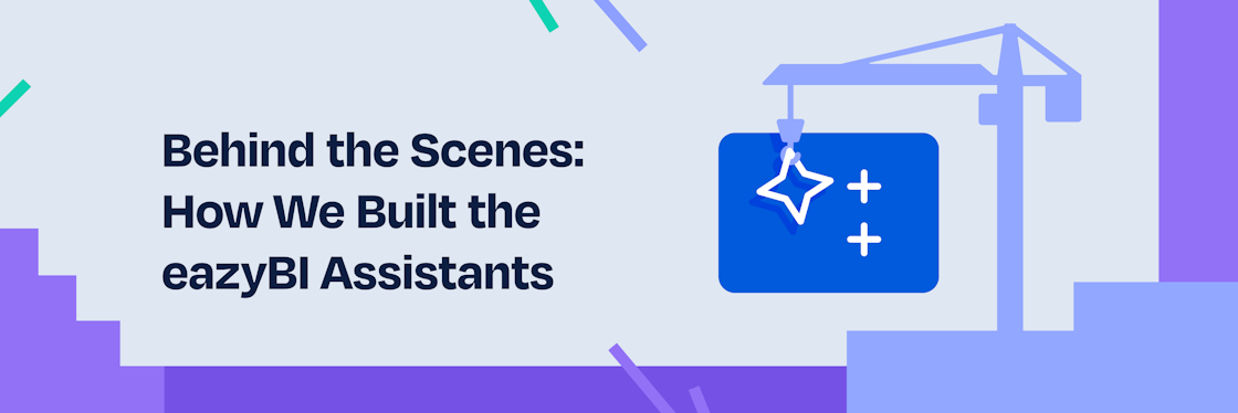 Behind the Scenes: How We Built the eazyBI Assistants