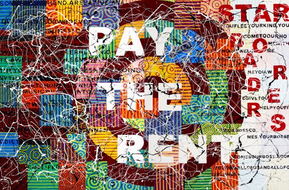 A painting with the words 'Pay the rent' in white capital letters on a background of colour sqaures and concentric circles