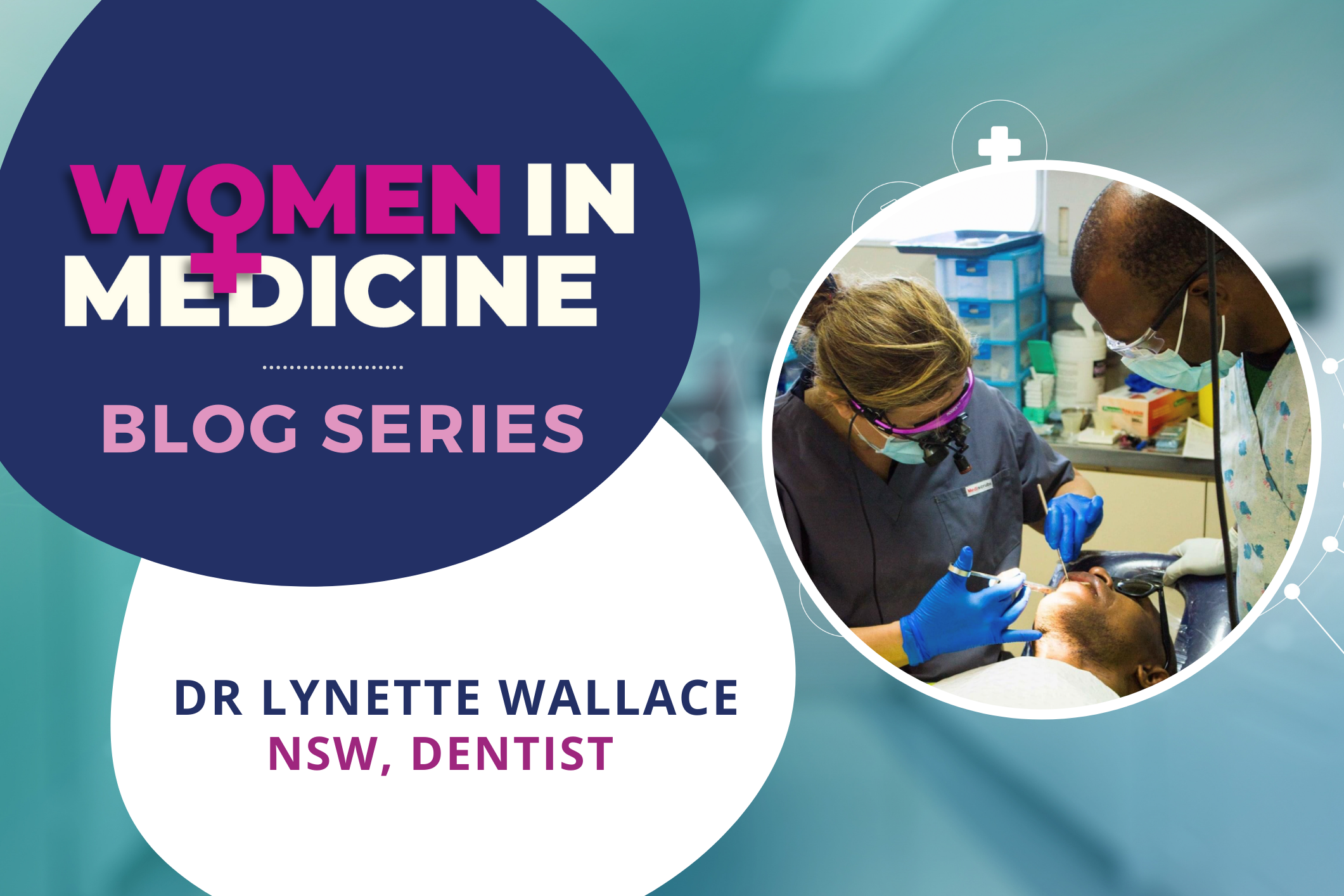 Women in Medicine Series - Spotlight on NSW Dentist, Dr Lynette Wallace Image