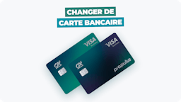Changer de carte bancaire