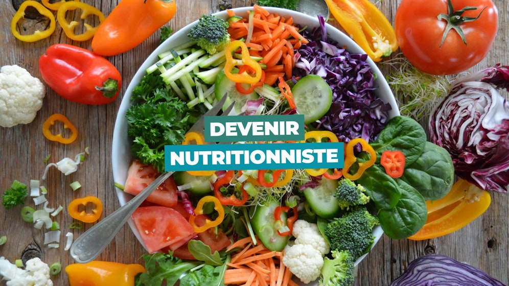 Devenir nutritionniste