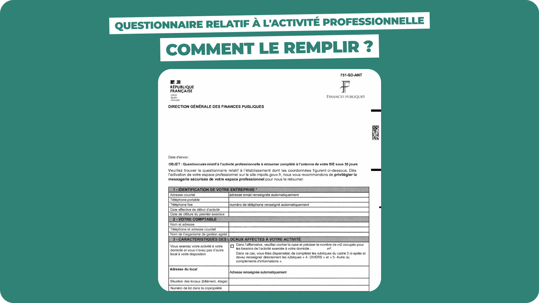 Comment remplir le questionnaire relatif à l'activité professionnelle