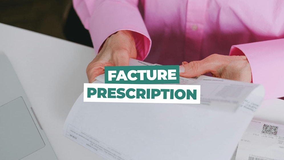 Prescription des factures