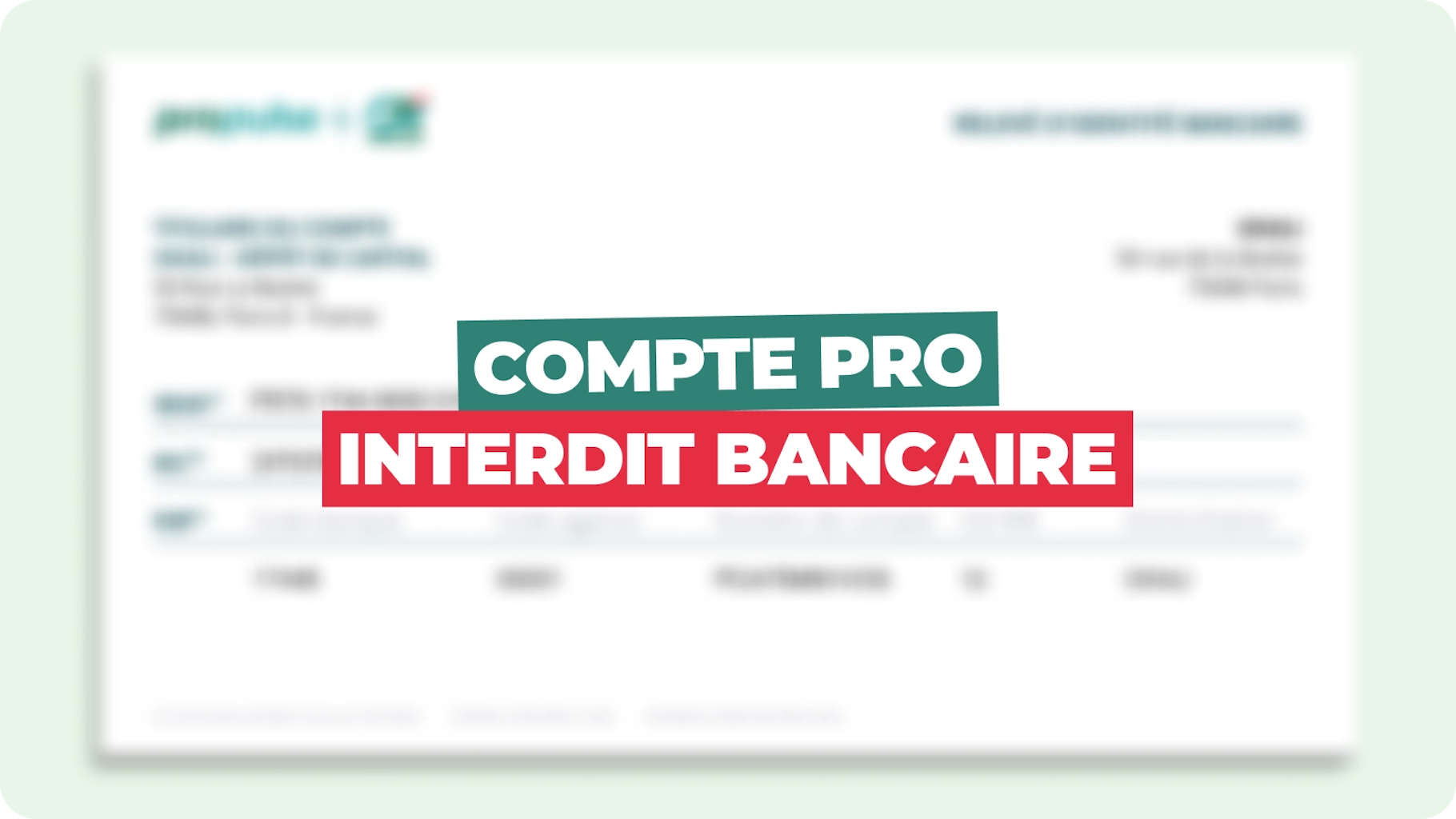 Compte pro interdit bancaire Compte pro interdit bancaire