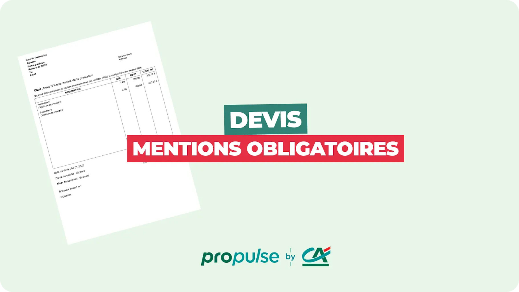 Mentions obligatoires pour un devis Mentions obligatoires pour un devis