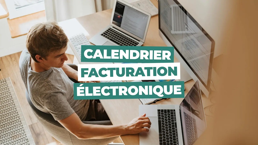 Calendrier de la facturation électronique