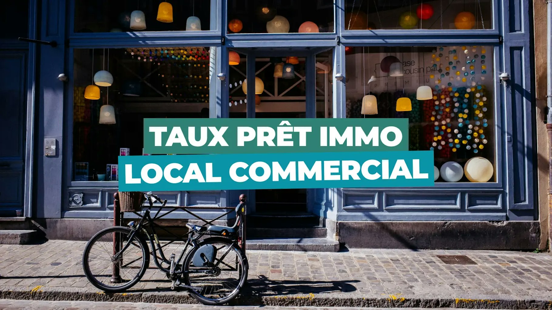 Taux prêt immobilier pour un local commercial