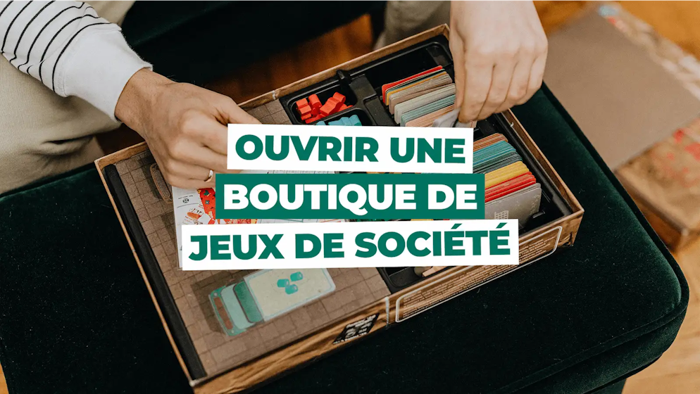 Ouvrir une boutique de jeux de société
