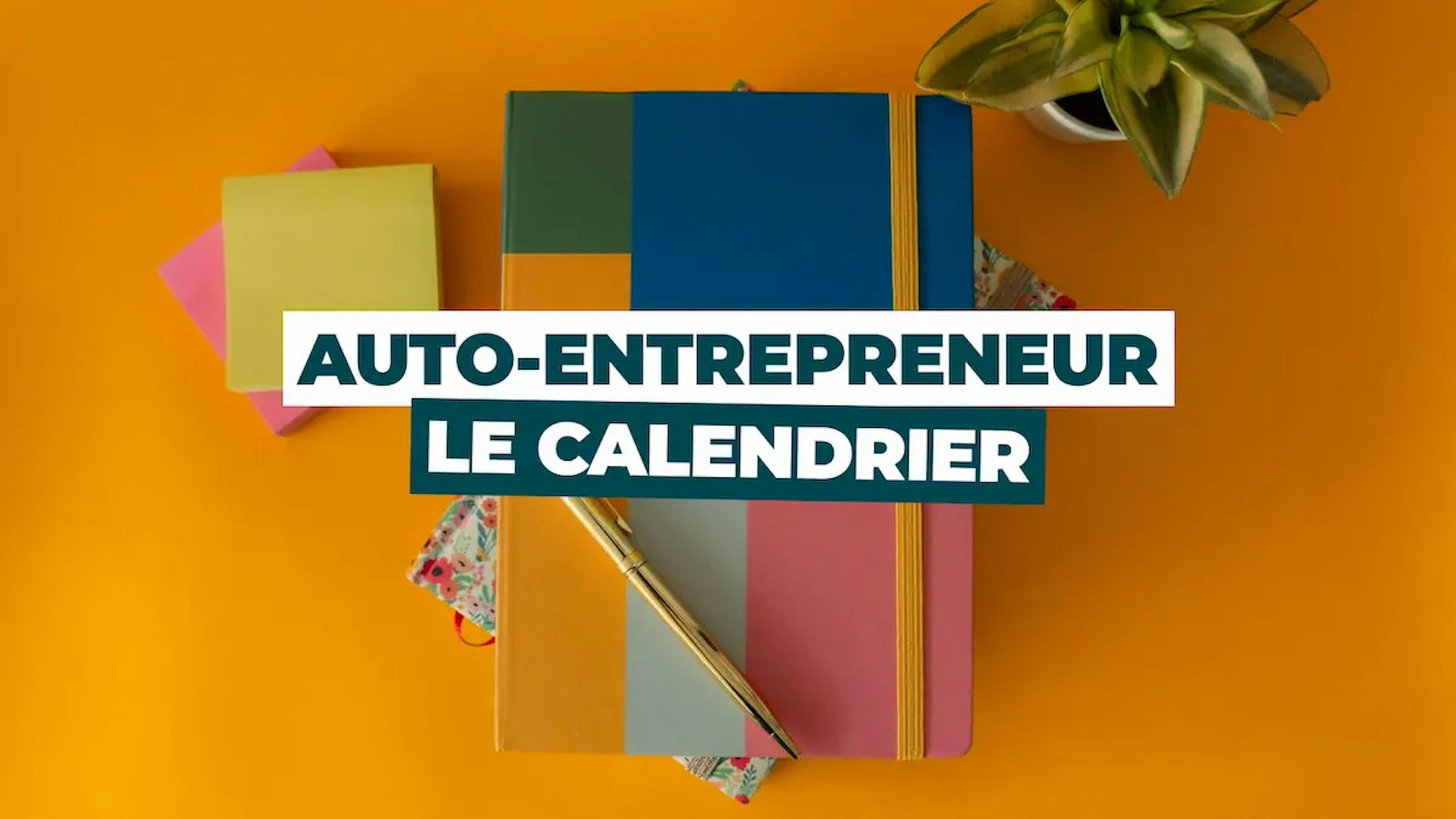 Calendrier entrepreneur 2025