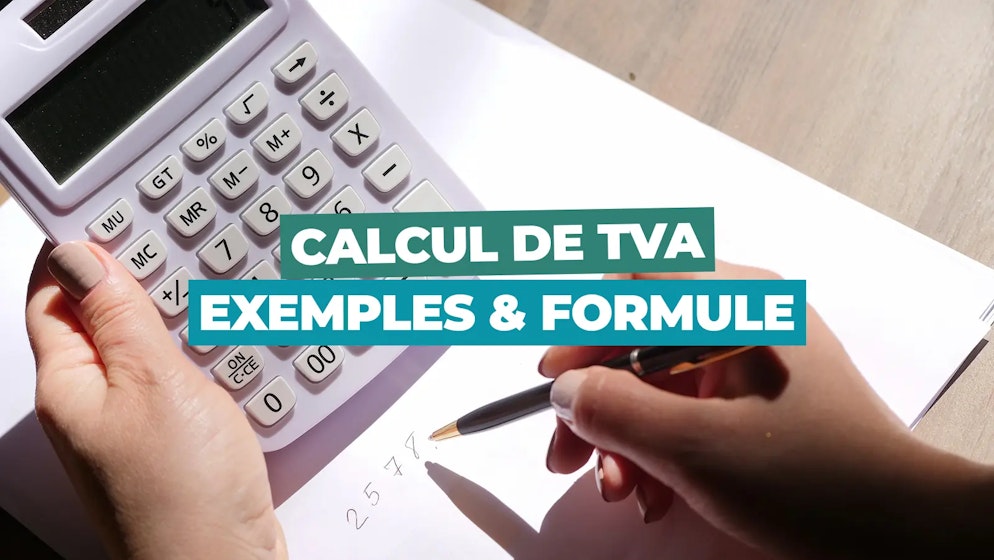 calcul TVA Comment calculer la TVA ?