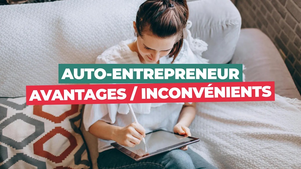 Avantages et inconvénients de la micro-entreprise