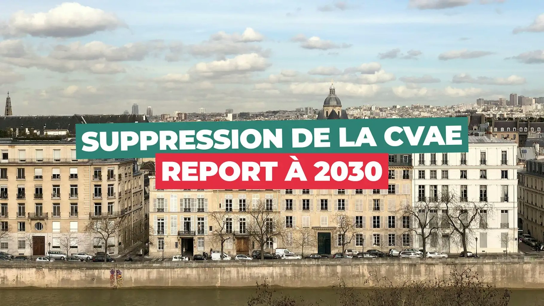 Suppression de la CVAE reportée à 2030