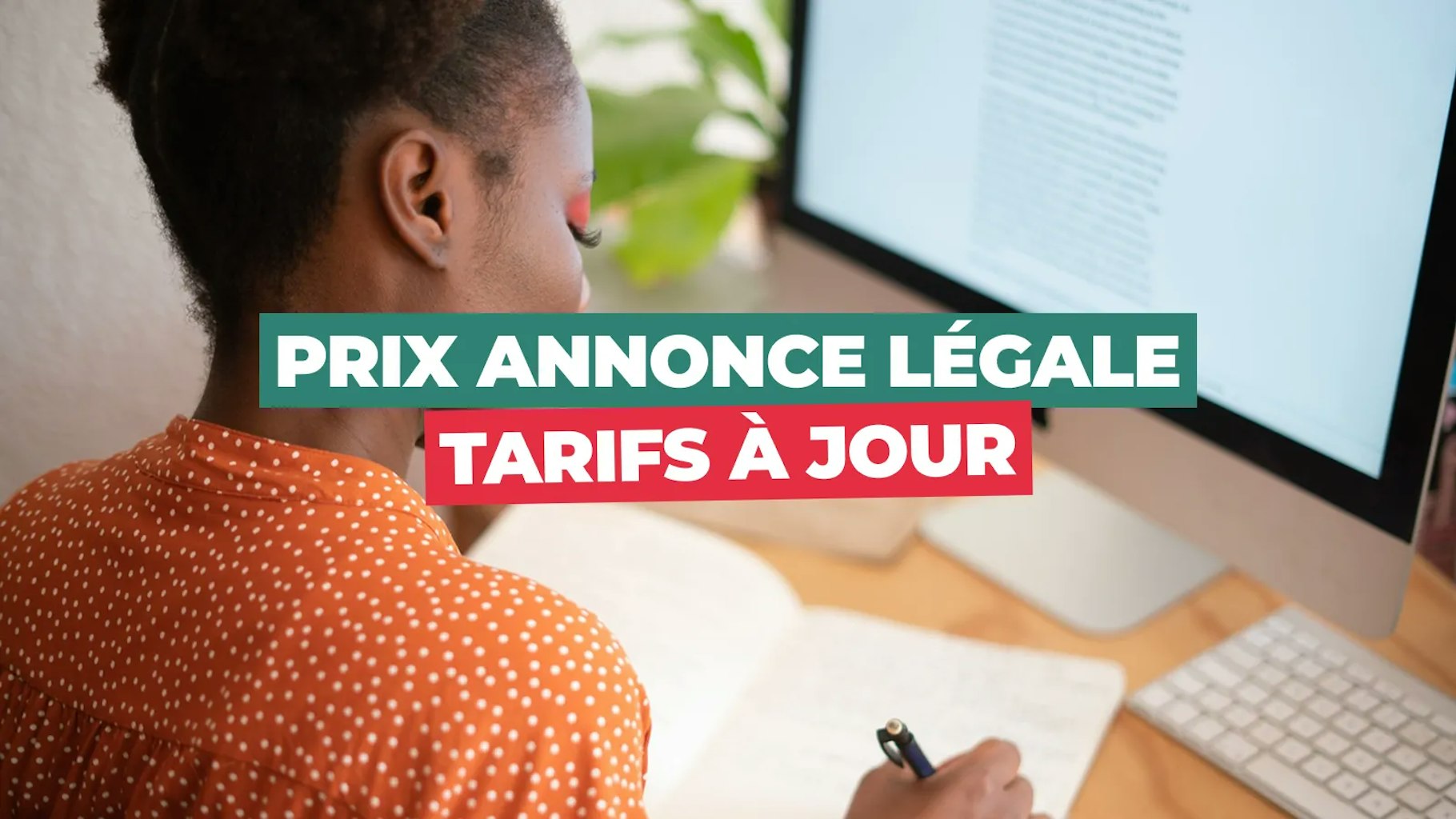 Tarif annonce légale