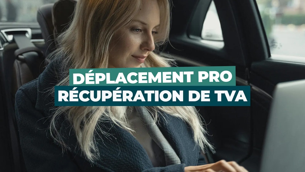 Récupération de TVA en déplacement
