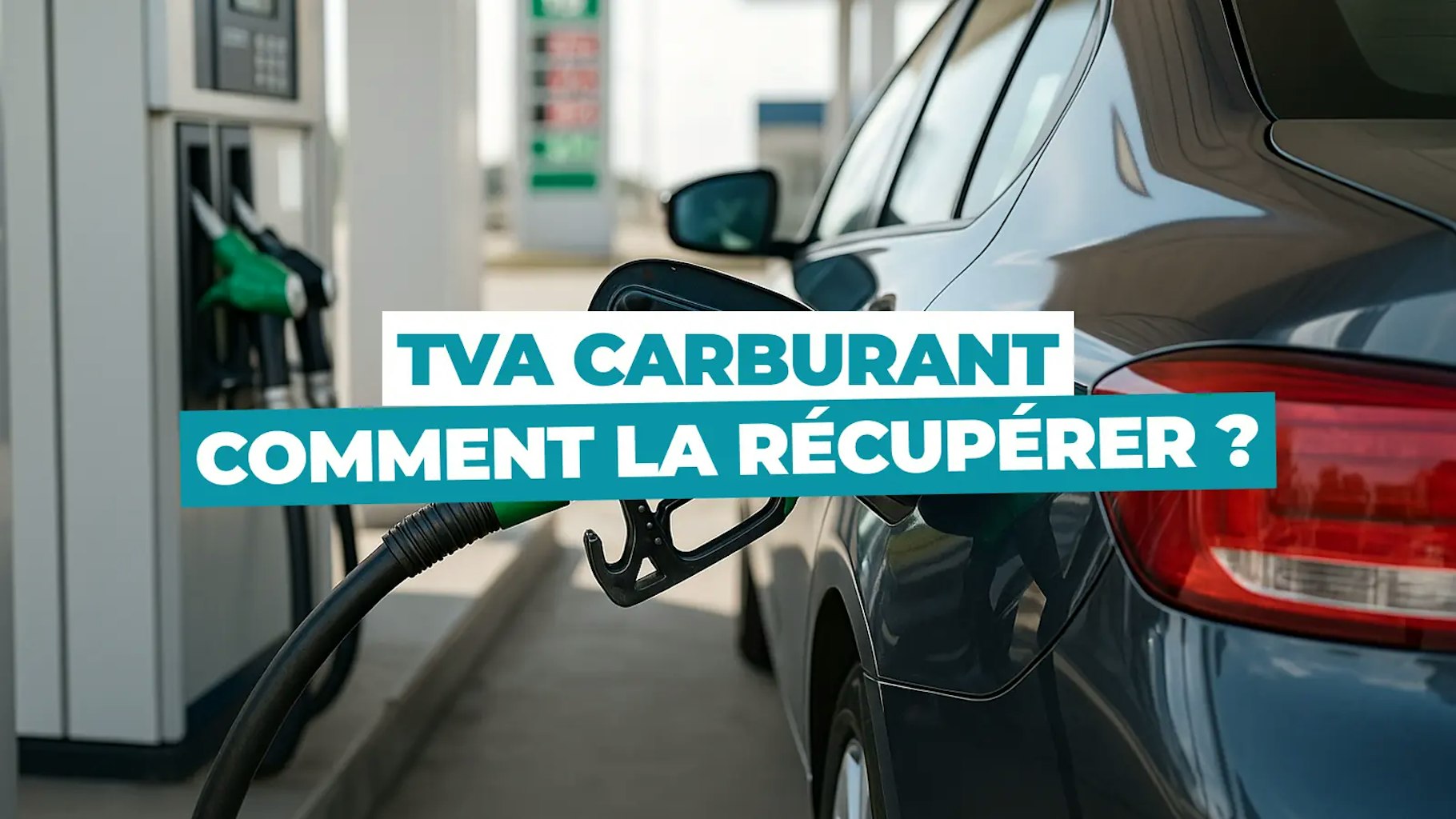 Récupérer TVA carburant