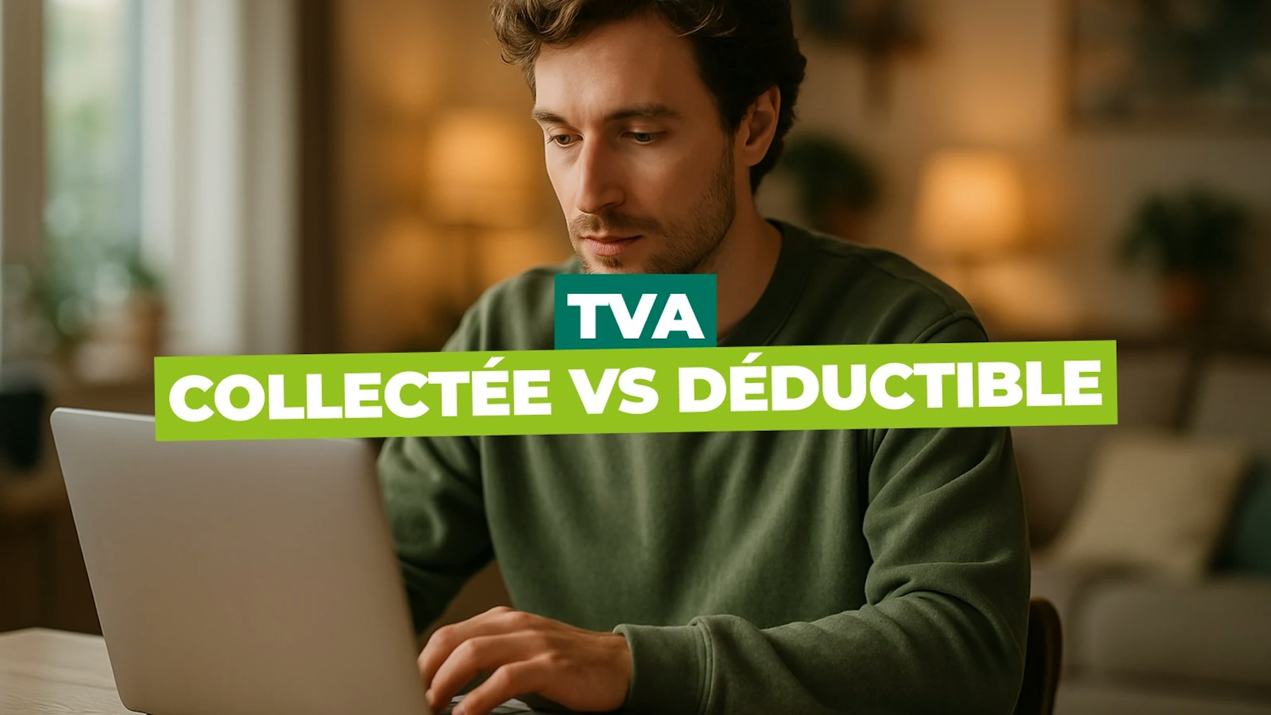 TVA collectée ou déductible