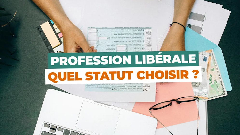 Statut juridique en profession libérale