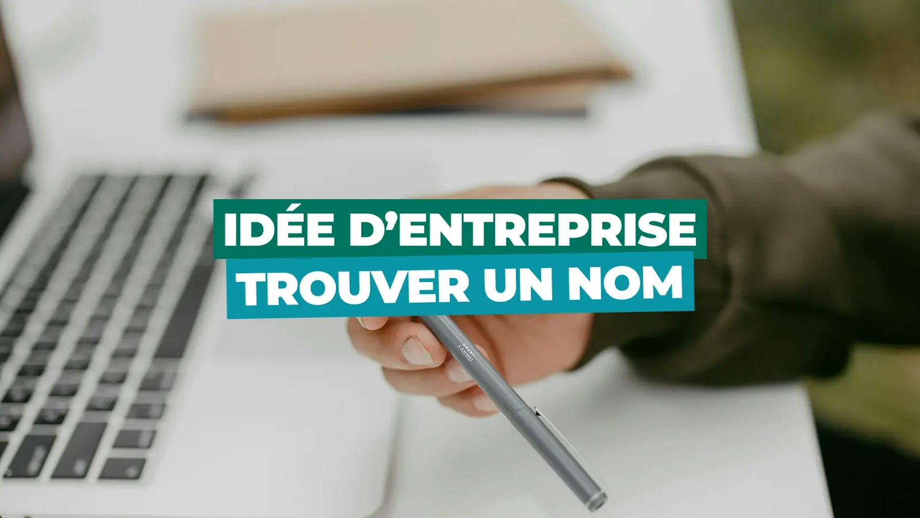 nom idéal de votre entreprise
