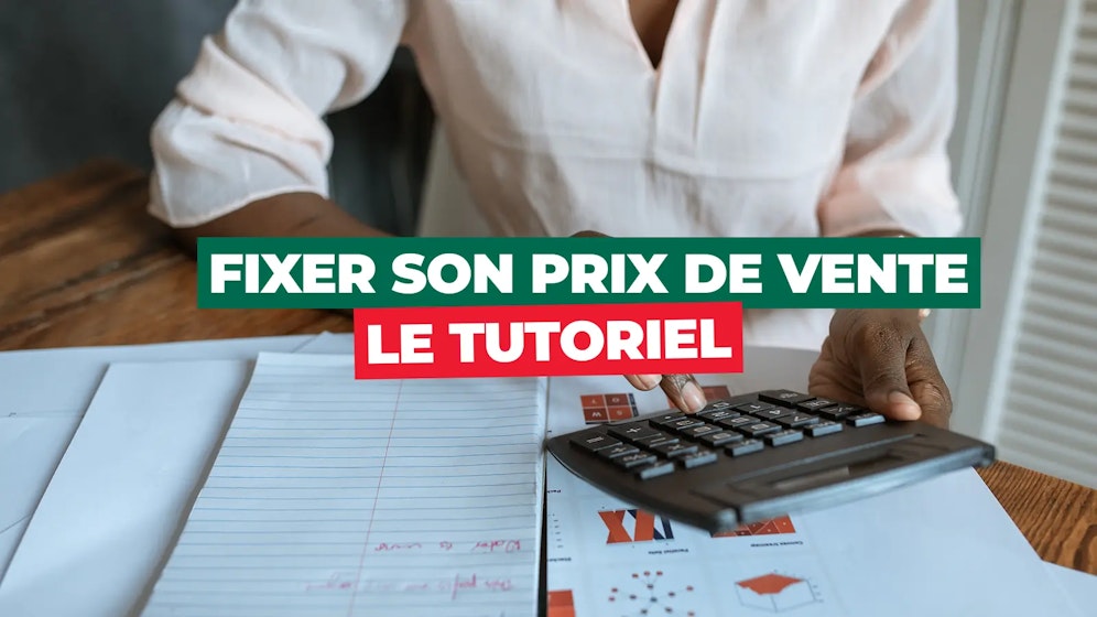 Comment modifier votre prix de vente ?
