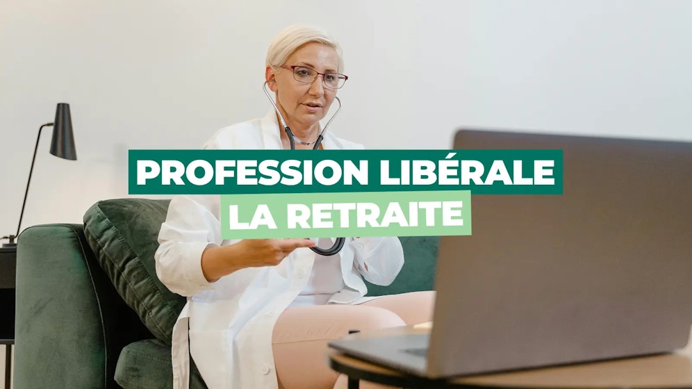 Retraite en libéral