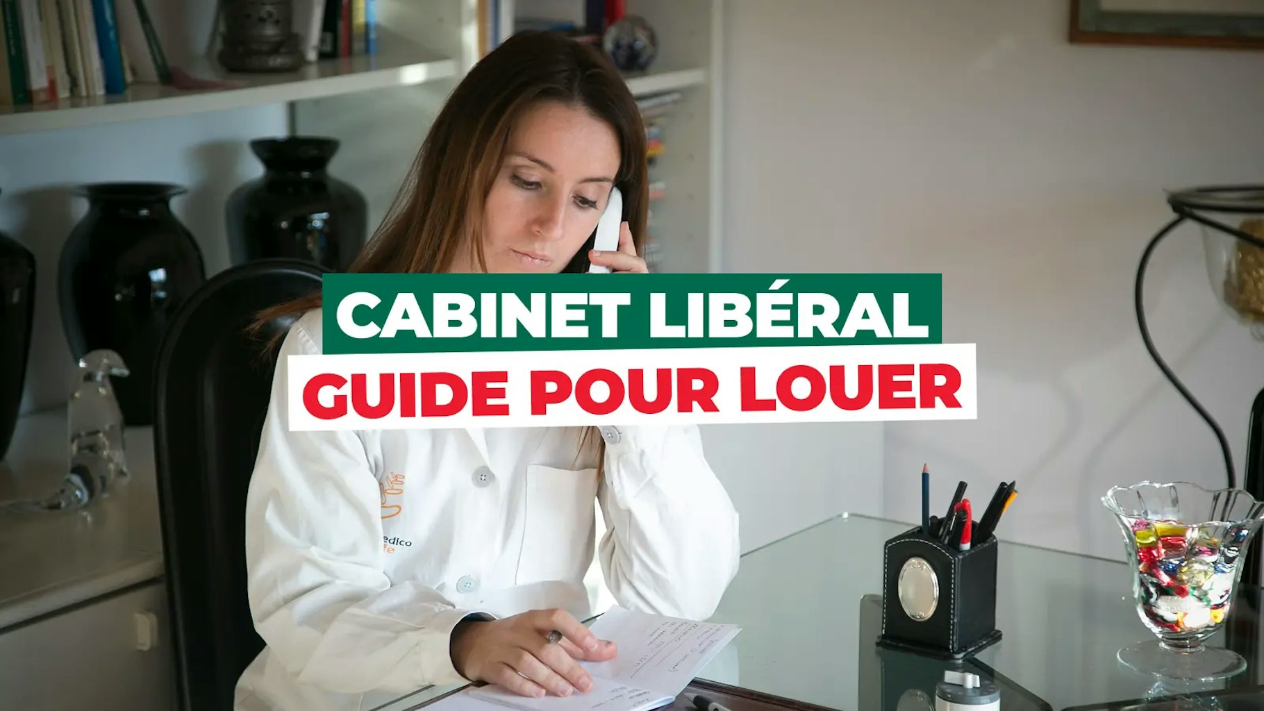 Location cabinet profession libérale