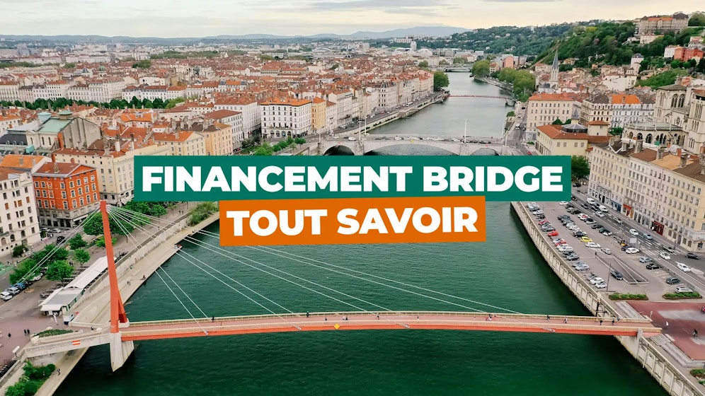 Financement bridge Financement bridge