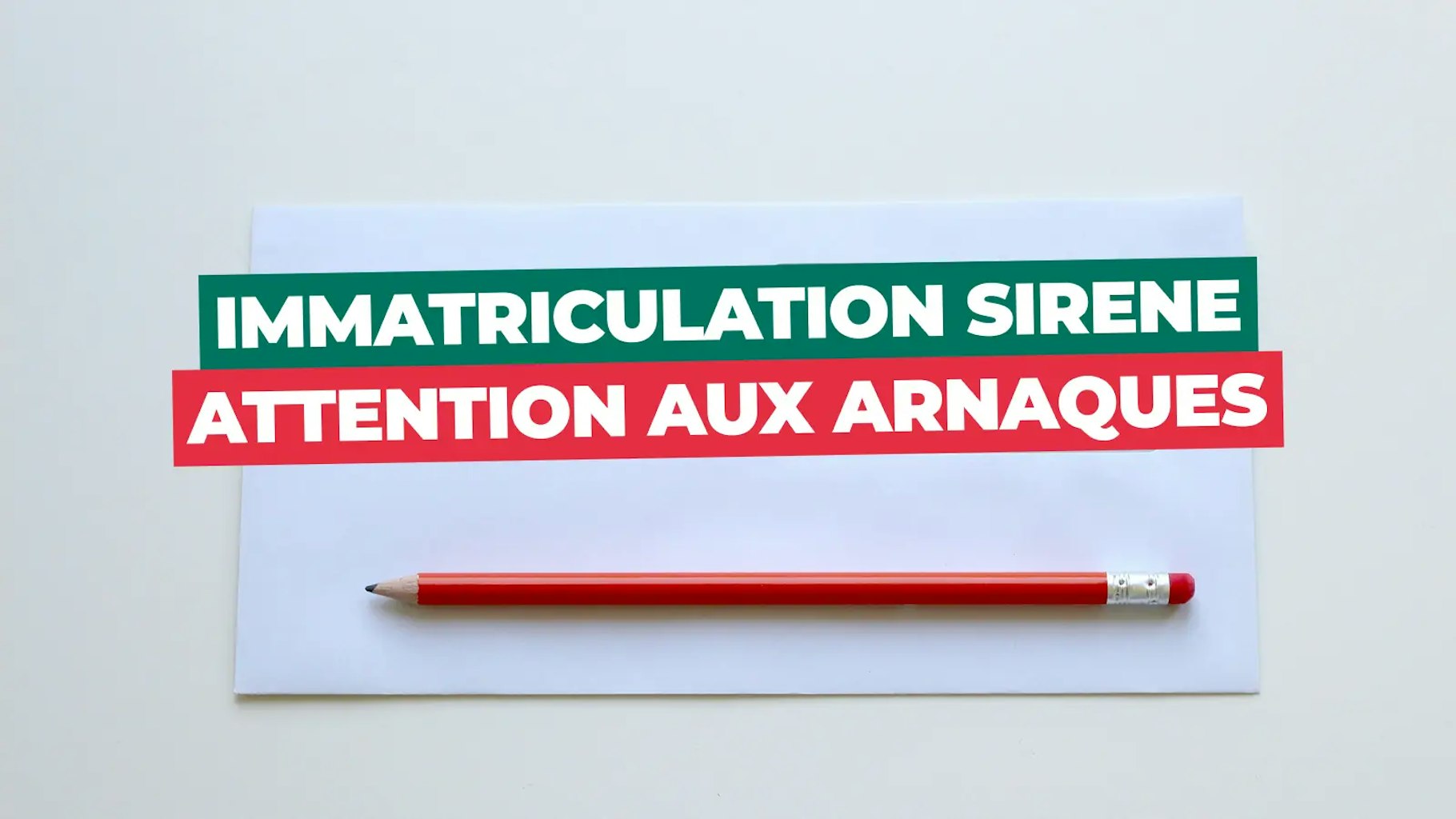 Courrier arnaque aux immatriculations Sirene