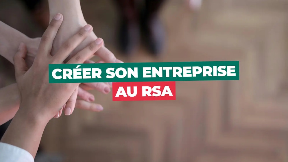 RSA et création d'entreprise