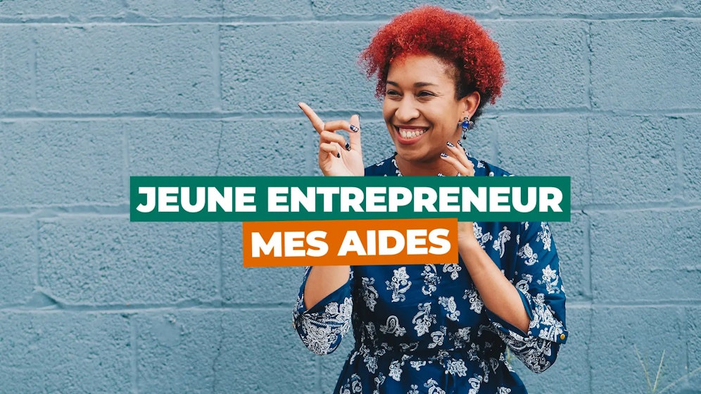 Aides pour jeunes entrepreneur