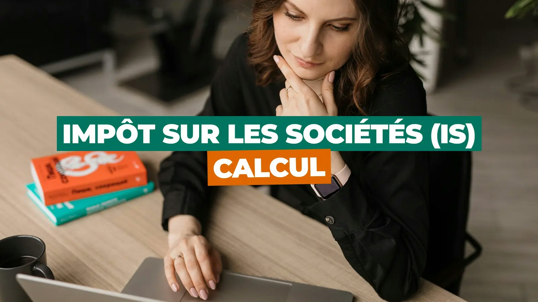Calcul de l'IS