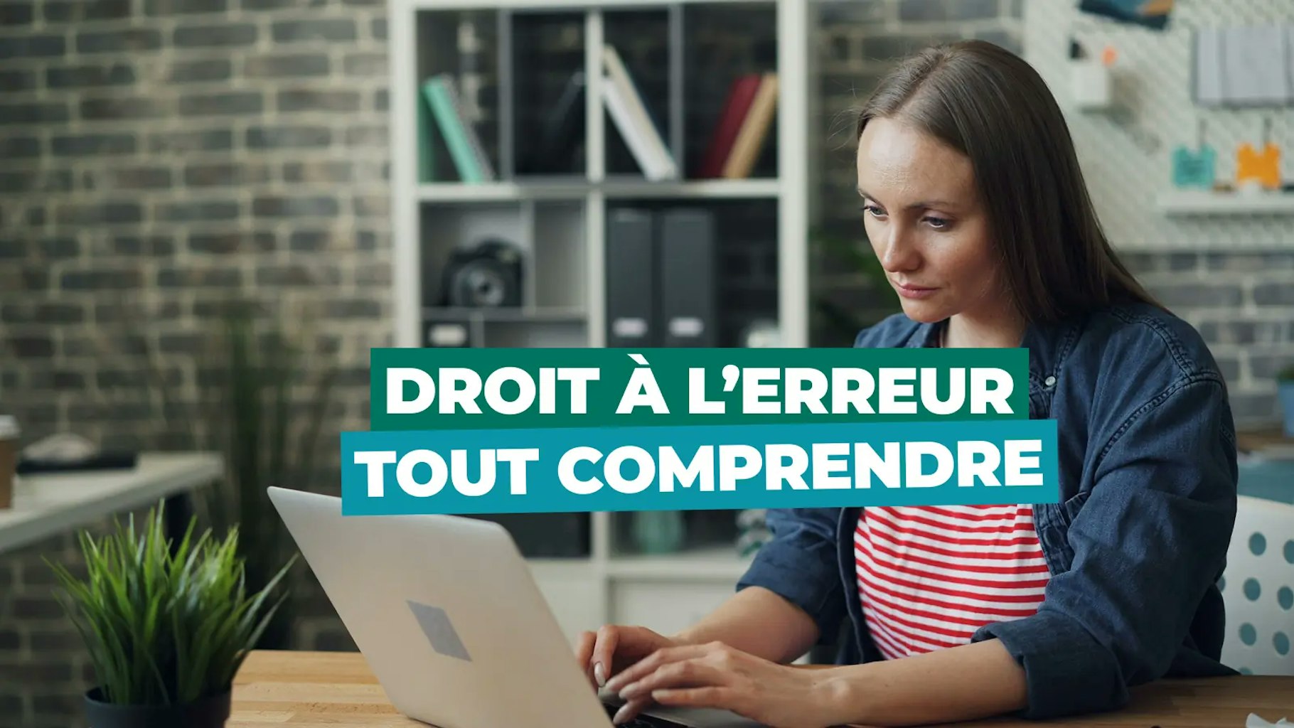 Droit à l'erreur
