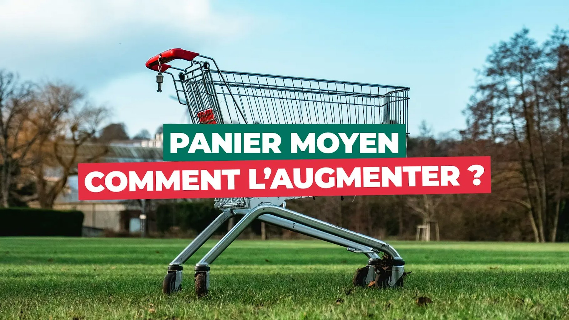 augmenter-panier-moyen augmenter-panier-moyen